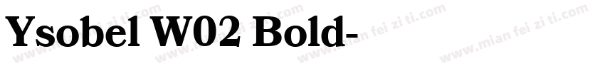 Ysobel W02 Bold字体转换